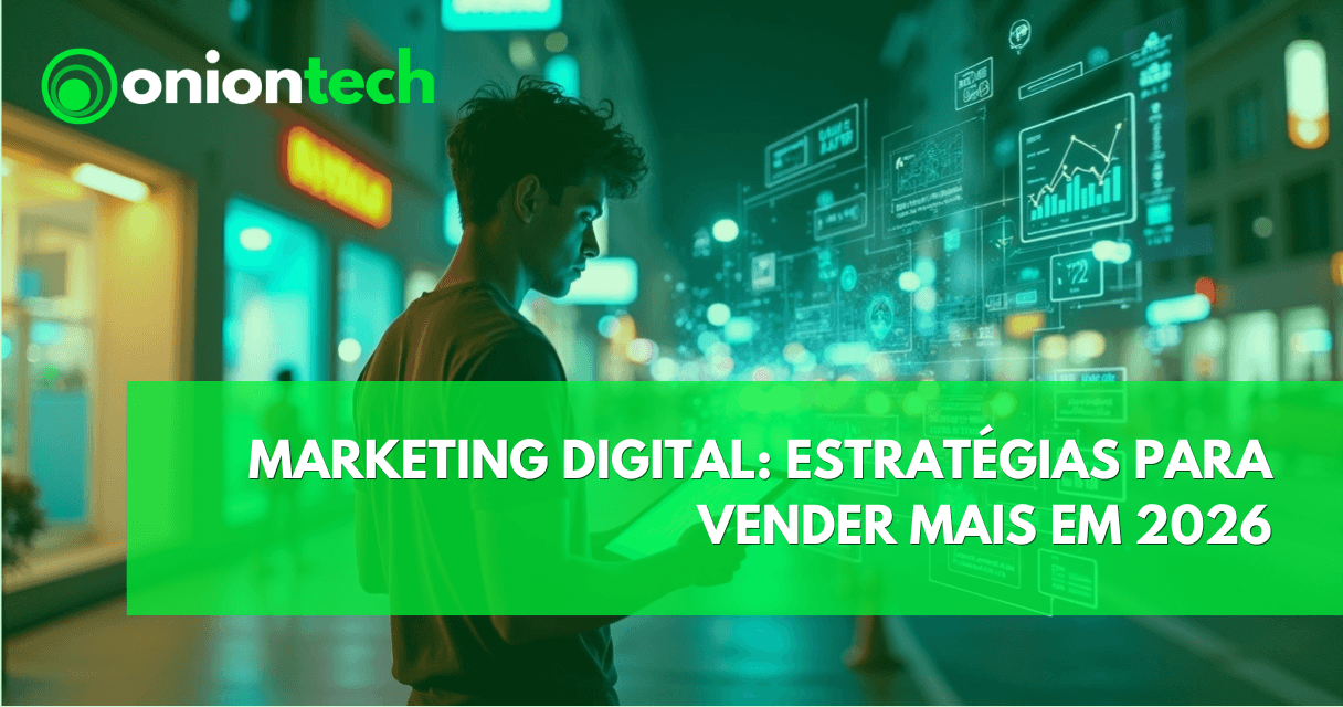 marketing digital estratégias para vender mais